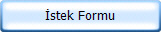 �stek Formu